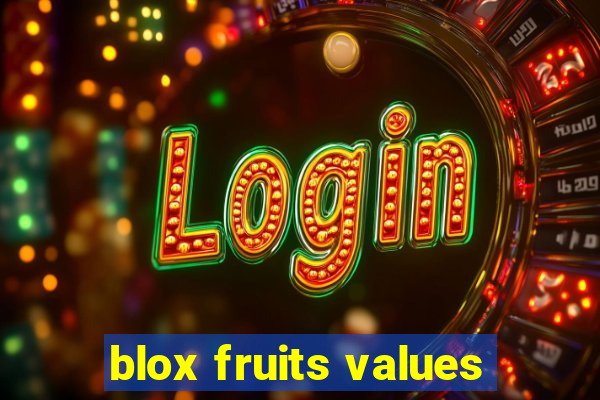 blox fruits values